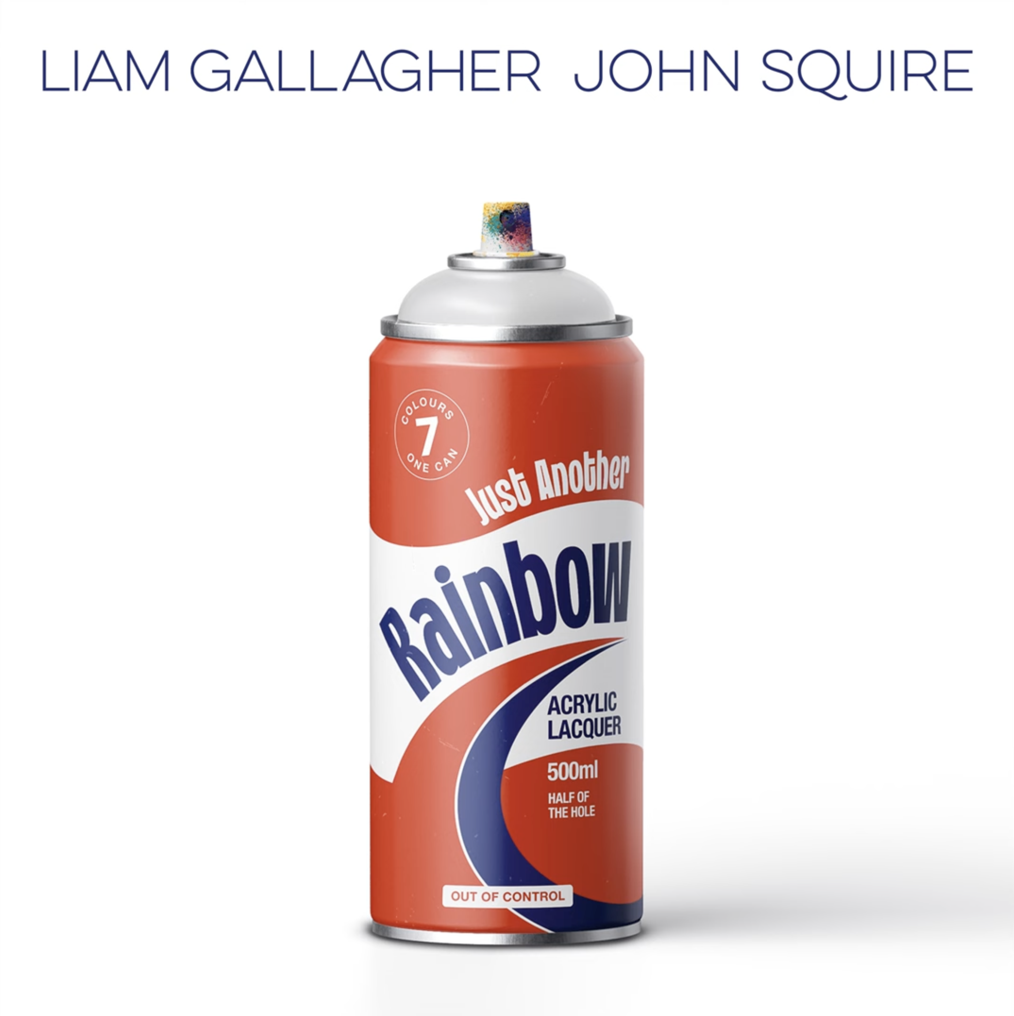 Just Another Rainbow - John Squire & Liam Gallagher